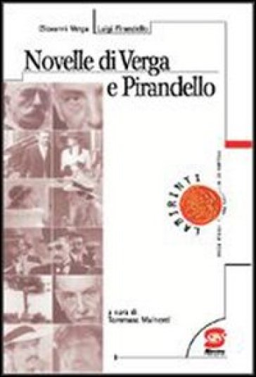 Novelle scelte - Giovanni Verga  NA - Luigi Pirandello