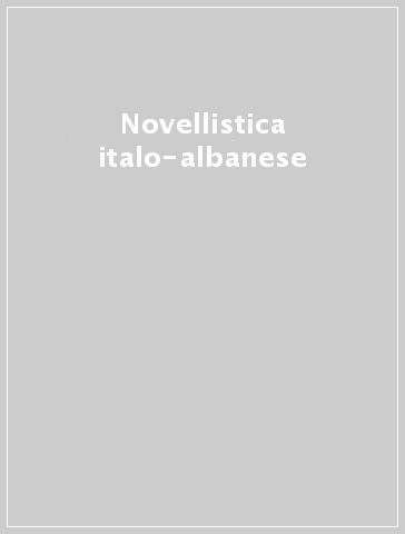 Novellistica italo-albanese