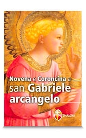 Novena e Coroncina a san Gabriele arcangelo