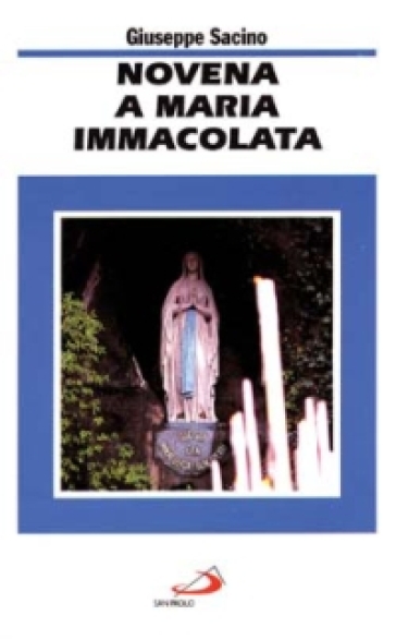 Novena a Maria Immacolata - Giuseppe Sacino