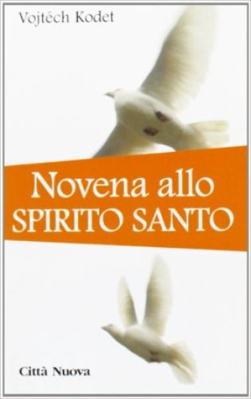 Novena allo Spirito Santo - Vojtech Kodet