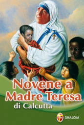 Novena a madre Teresa di Calcutta