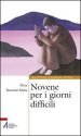 Novene per i giorni difficili