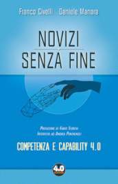 Novizi senza fine. Competenza e capability 4.0