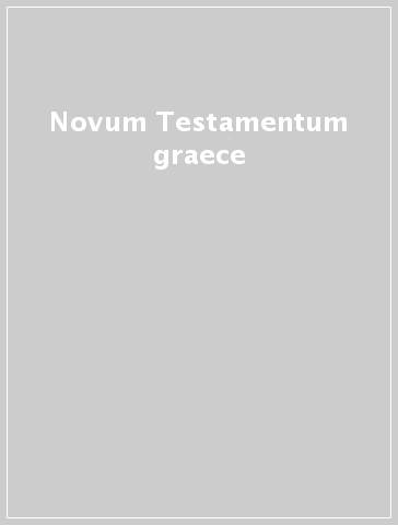 Novum Testamentum graece