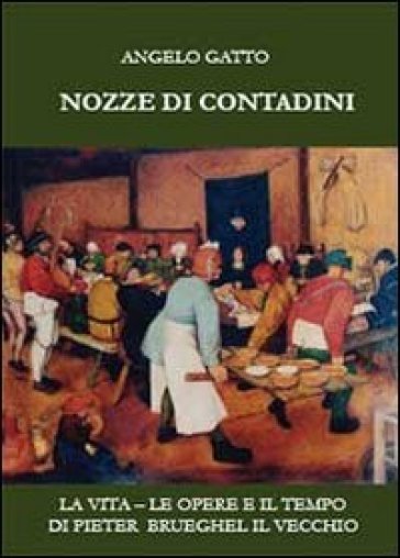 Nozze di contadini - Angelo Gatto