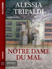 Nôtre dame du mal