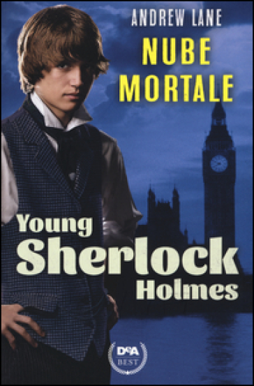 Nube mortale. Young Sherlock Holmes - Andrew Lane