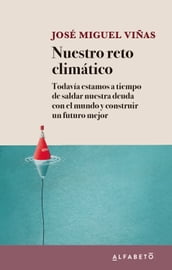 Nuestro reto climático