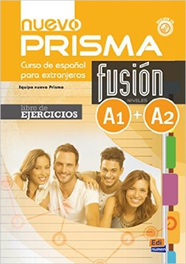 Nuevo prisma. Fusion A1/A2. Libro de ejercicios. Per le Scuole superiori. Con CD. Con espansione online