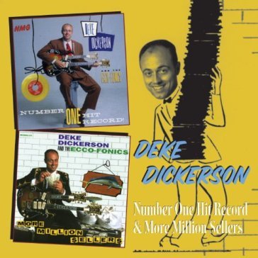 Number one hit record! & more milli - DEKE DICKERSON
