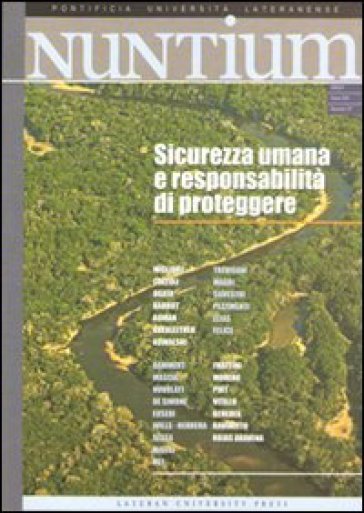 Nuntium (2009). Vol. 1: Sicurezza umana e responsabilità di proteggere