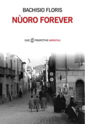 Nùoro forever