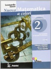 Nuova matematica a colori. Con quaderno di recupero. Ediz. azzurra. Per le Scuole superiori. Con espansione online. Vol. 2