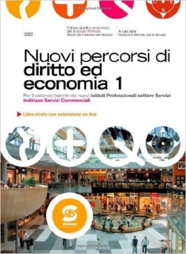 Nuovi percorsi di diritto e di economia. Con espansione online. Per gli Ist. professionali. 1. - Fernanda Vitagliano