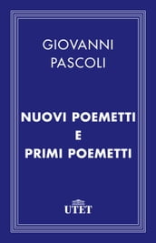 Nuovi poemetti e Primi poemetti