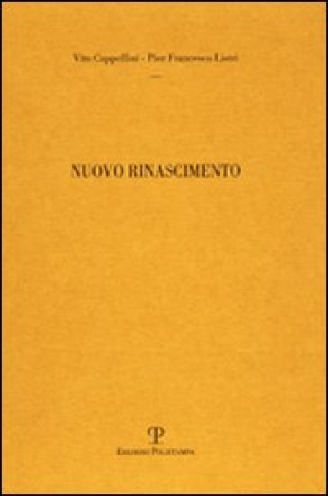 Nuovo Rinascimento - P. Francesco Listri - Vito Cappellini