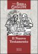 Il Nuovo Testamento. Da «La Bibbia di Gerusalemme»