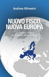 Nuovo fisco, nuova Europa