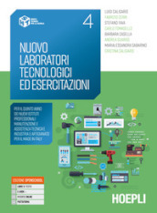 Nuovo laboratori tecnologici ed esercitazioni. Per il biennio dei nuovi Istituti Professionali Manutenzione e assistenza tecnica e Industria e artigianato per il Made in Italy. Per gli Ist. professionali. Con e-book. Con espansione online. Vol. 4