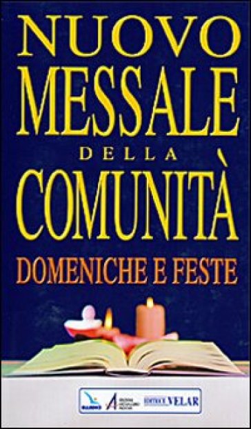 Nuovo messale della comunità. Domeniche e feste