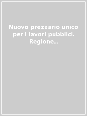 Nuovo prezzario unico per i lavori pubblici. Regione Sicilia 2009. Con CD-ROM