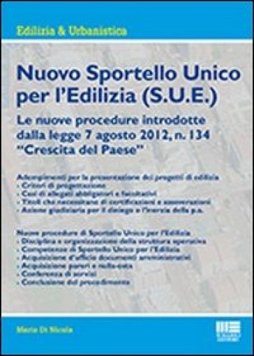 Nuovo sportello unico per l'edilizia (S.U.E.) - Mario Di Nicola