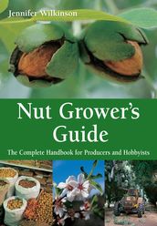 Nut Grower s Guide
