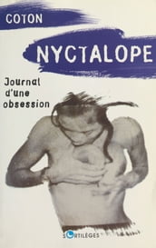 Nyctalope : journal d une obsession