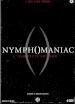 Nymphomaniac - Complete Edition (4 Dvd)