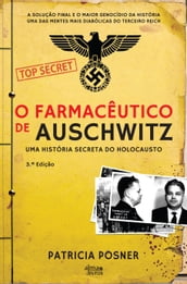 O Farmacêutico de Auschwitz