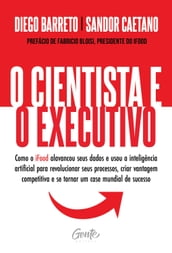 O cientista e o executivo