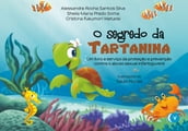 O segredo da Tartanina