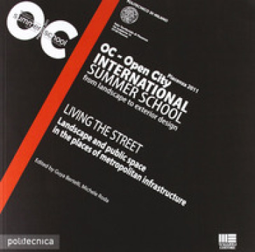 OC Open City. International Summer School - Guya Bertelli - Michele Roda