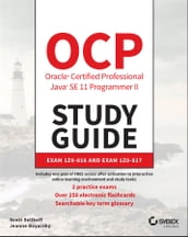 OCP Oracle Certified Professional Java SE 11 Programmer II Study Guide