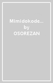 Mimidokodesuka