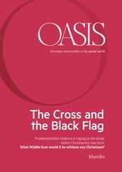 Oasis n. 22, The Cross and the Black Flag