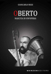 Oberto. Nascita di un opera