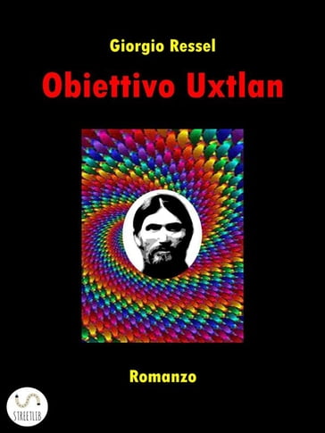 Obiettivo Uxtlan - Giorgio Ressel