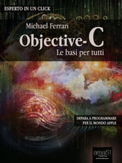 Objective-C: le basi per tutti