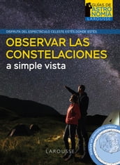 Observar las constelaciones a simple vista