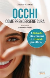 Occhi. Come prendersene cura