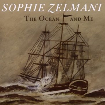 Ocean & me - SOPHIE ZELMANI