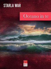 Oceano in te