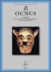 Ocnus. Quaderni della Scuola di specializzazione in archeologia. Ediz. multilingue. 19.