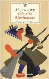 Ode alla Rivoluzione. Poesie 1917-1923