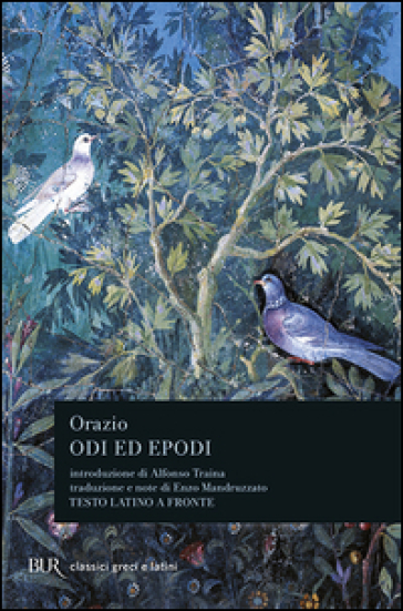 Odi ed epodi - Quinto Orazio Flacco