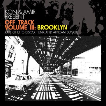 Off track vol.3 - brooklyn - KON;AMIR