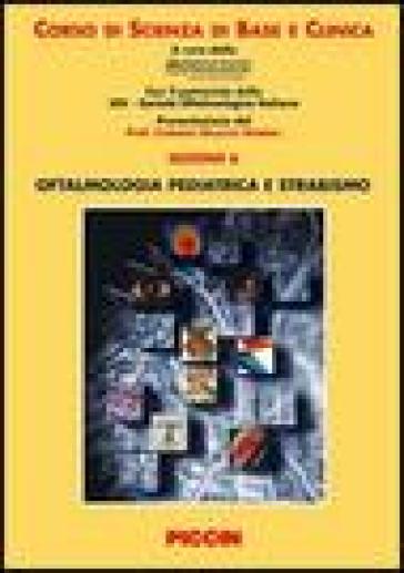 Oftalmologia pediatrica e strabismo - Louis B. Cantor - Thomas J. Liesegang - Gregory L. Skuta