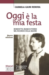 Oggi è la mia festa